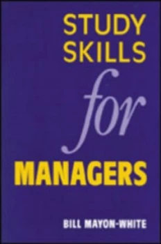 Image of Study Skills for Managers by William M Mayon-White Book
