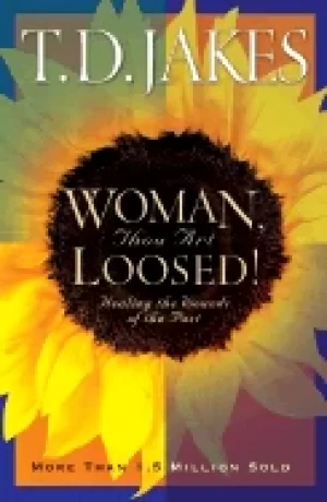 Image of woman thou art loosed healing the wounds of the past