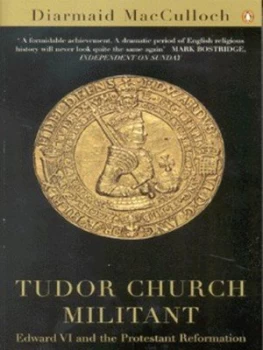 Image of Tudor Church Militant by Diarmaid Macculloch Paperback