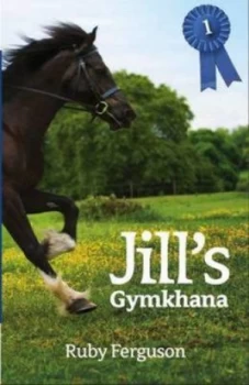 Image of Jills Gymkhana by Ruby Ferguson Paperback