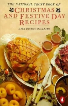 Image of The National Trust Book of Christmas and Festive Day Recipes by Sara Paston-Williams and National Trust Paperback