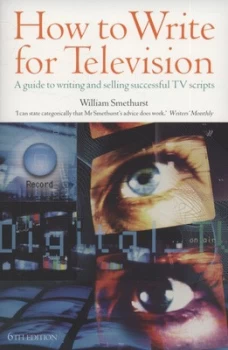 Image of How to Write for Television by William Smethurst Paperback