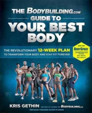 Image of The Bodybuildingcom Guide to Your Best Body by Kris Gethin