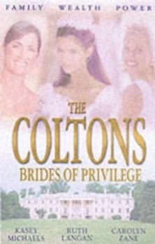 Image of The Coltons by Kasey Michaels and Ruth Ryan Langan and Carolyn Zane Paperback
