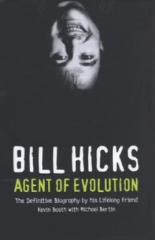 Image of Bill Hicks by Kevin Booth Hardback