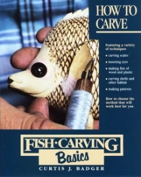 Image of Fish Carving Basics by Curtis J Badger Book