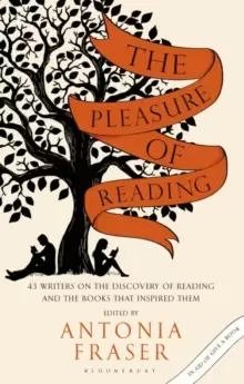 Image of The Pleasure of Reading : 43 Writers on the Discovery of Reading and the Books that Inspired Them