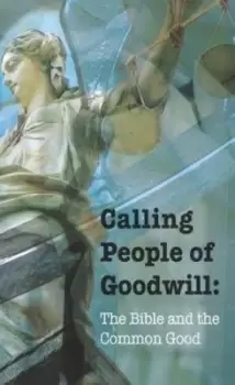 Image of Calling people of goodwill by British and Foreign Bible Society