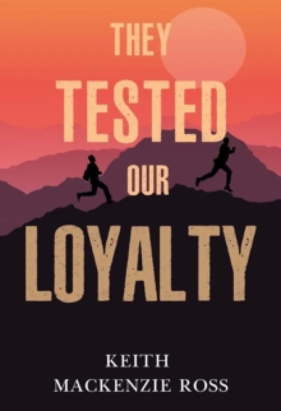 Image of They Tested our Loyalty Paperback / softback