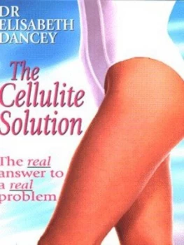 Image of The Cellulite Solution by Elizabeth Dancey Paperback