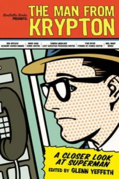Image of The Man from Krypton by Glenn Yeffeth Paperback
