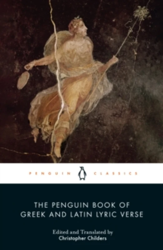 Image of The Penguin Book of Greek and Latin Lyric Verse. Paperback. By Christopher Childers, Christopher Childers Books