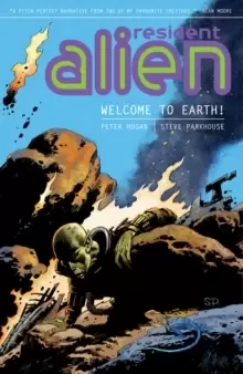Image of Resident Alien Volume 1: Welcome To Earth!