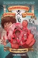 Image of curious league of detectives and thieves 1 egypts fire