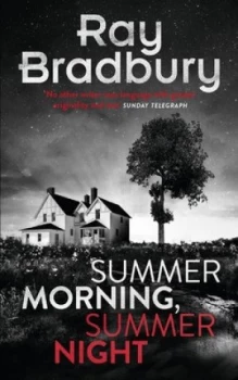 Image of Summer Morning Summer Night by Ray Bradbury Paperback