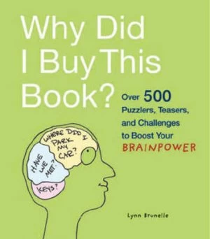 Image of Why Did I Buy This Book by Lynn Brunelle Book