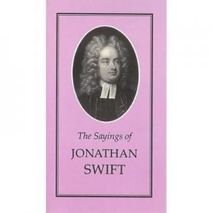 Image of The Sayings of Jonathan Swift by Jonathan Swift Paperback