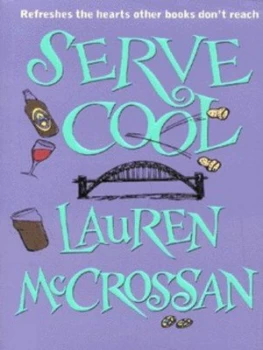 Image of Serve Cool by Lauren Mccrossan Paperback