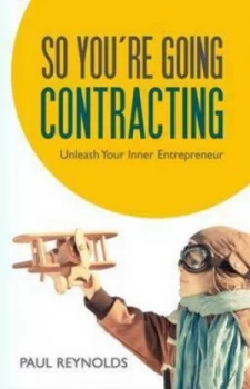 Image of So Youre Going Contracting by Paul Reynolds Paperback