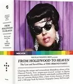 Image of From Hollywood to Heaven: The Lost and Saved Films of the Ormond Family 1951-1997 [Bluray)] Limited Edition