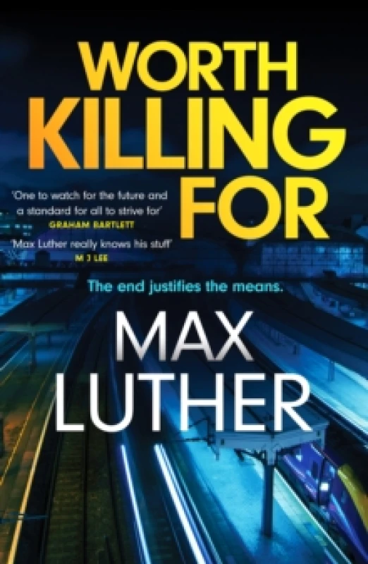 Image of Worth Killing For : A pulse-pounding action packed thriller Paperback / softback