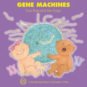 Image of Gene Machines by Frances R Balkwill and Mic Rolph Paperback