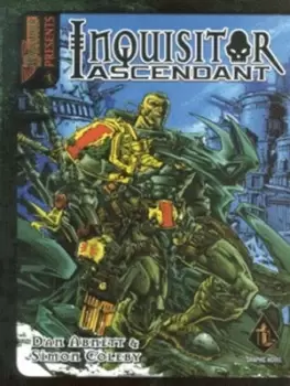 Image of Inquisitor ascendant Book 1 Taint of Nicodemus by Dan Abnett