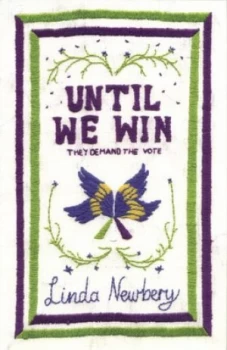 Image of Until We Win by Linda Newbery Paperback