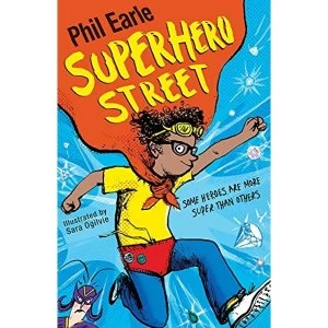 Image of Superhero Street by Phil Earle (Paperback, 2016)