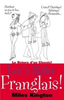 Image of Lets Parler Franglais by Miles Kington Paperback