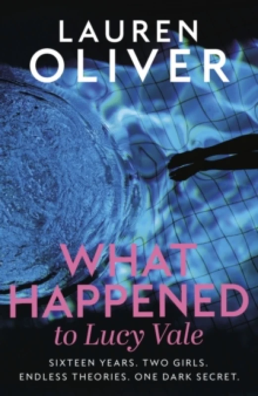 Image of What Happened to Lucy Vale : The twisty new mystery from bestselling author of BEFORE I FALL Hardback