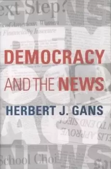 Image of Democracy and the news by Herbert J Gans