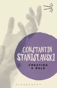 Image of Creating a role by Konstantin Stanislavsky