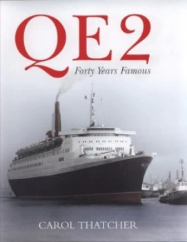 Image of Qe2 by Carol Thatcher Hardback
