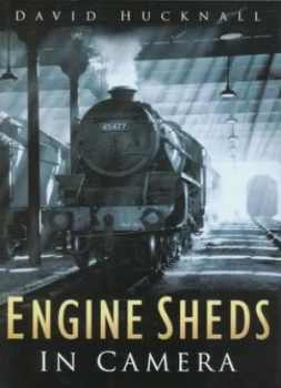 Image of Engine Sheds in Camera by Eric Sawford Book