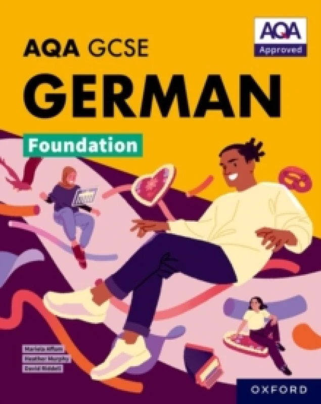 Image of AQA GCSE German Foundation: AQA Approved GCSE German Foundation Student Book Paperback / softback