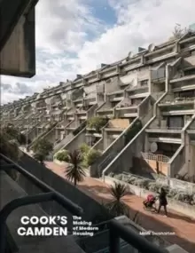 Image of Cook's Camden : The Making of Modern Housing