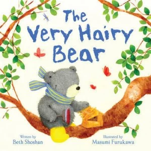 Image of The Very Hairy Bear by Beth Shoshan and Masumi Furukawa Hardback