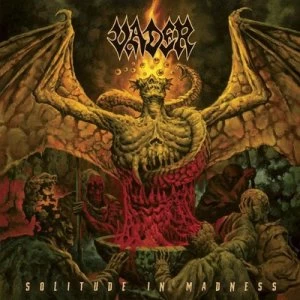 Image of Solitude in Madness by Vader CD Album