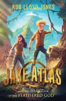 Image of Jake Atlas and the Hunt for the Feathered God