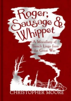 Image of Roger Sausage and Whippet by Christopher Moore Hardback