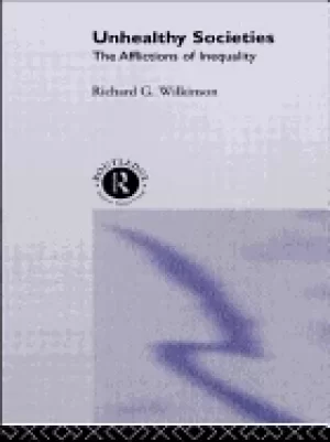 Image of unhealthy societies the afflictions of inequality
