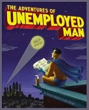 Image of adventures of unemployed man
