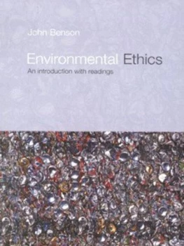 Image of Environmental Ethics by John Benson Paperback