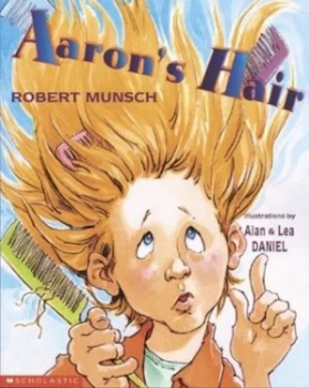 Image of Aarons Hair by Robert N Munsch and Alan Daniel and Lea Daniel Paperback