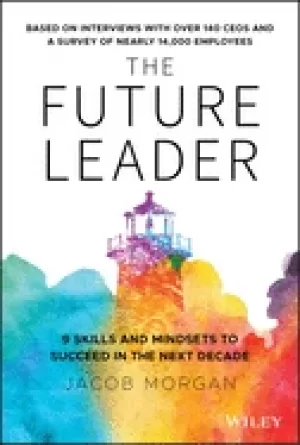 Image of future leader 9 skills and mindsets to succeed in the next decade
