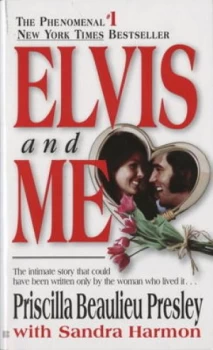 Image of Elvis and Me by Priscilla Presley Paperback