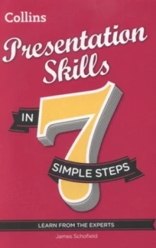 Image of Presentation Skills in 7 Simple Steps by James Schofield Book