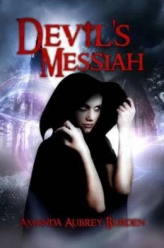 Image of Devils Messiah by Amanda Aubrey-Burden Book