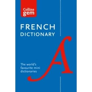 Image of Collins French Dictionary Gem Edition : 40,000 Words and Phrases in a Mini Format